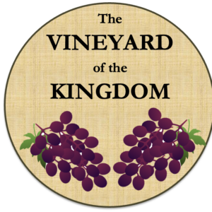 The Vineyard of the Kingdom